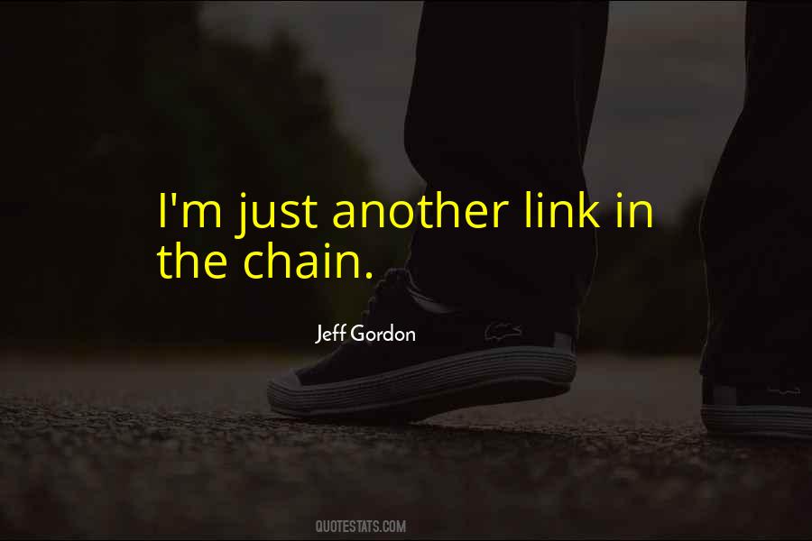 Chain Link Quotes #1240022