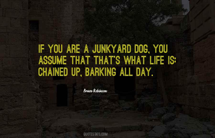 Chained Dog Quotes #1844867