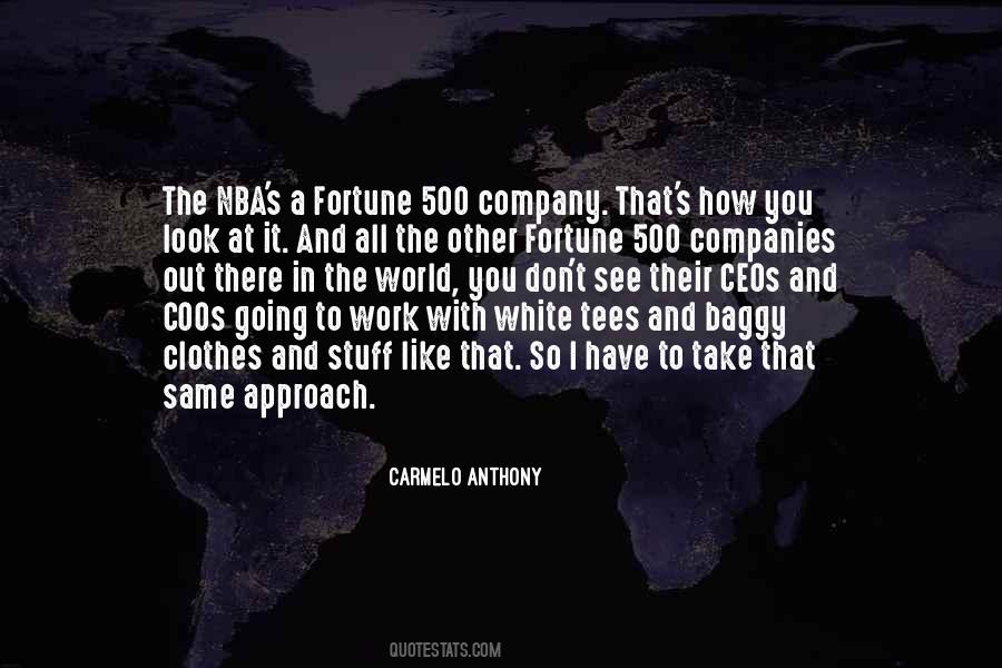Fortune 500 Ceos Quotes #1824145
