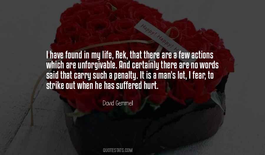His Actions Hurt Quotes #1573115