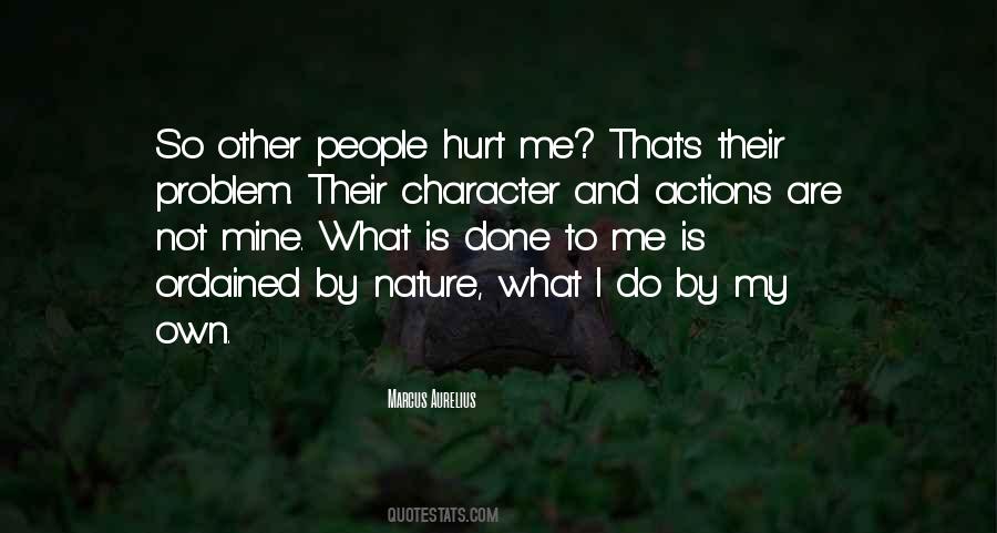 His Actions Hurt Quotes #1654425