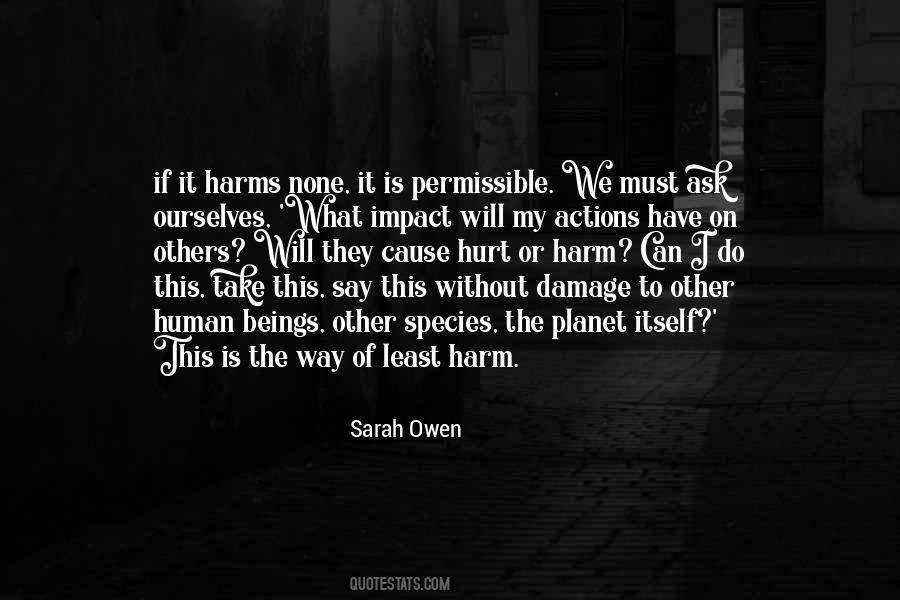 His Actions Hurt Quotes #1720937