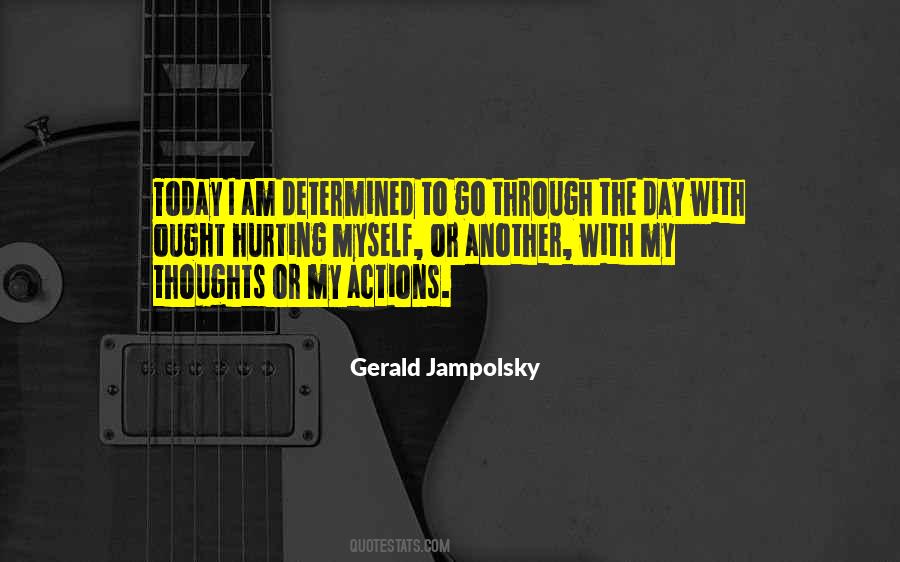 His Actions Hurt Quotes #868642