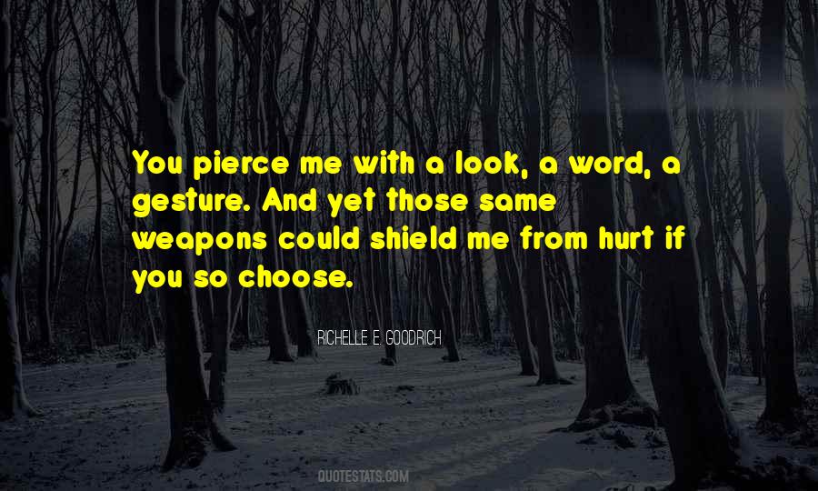 His Actions Hurt Quotes #919560