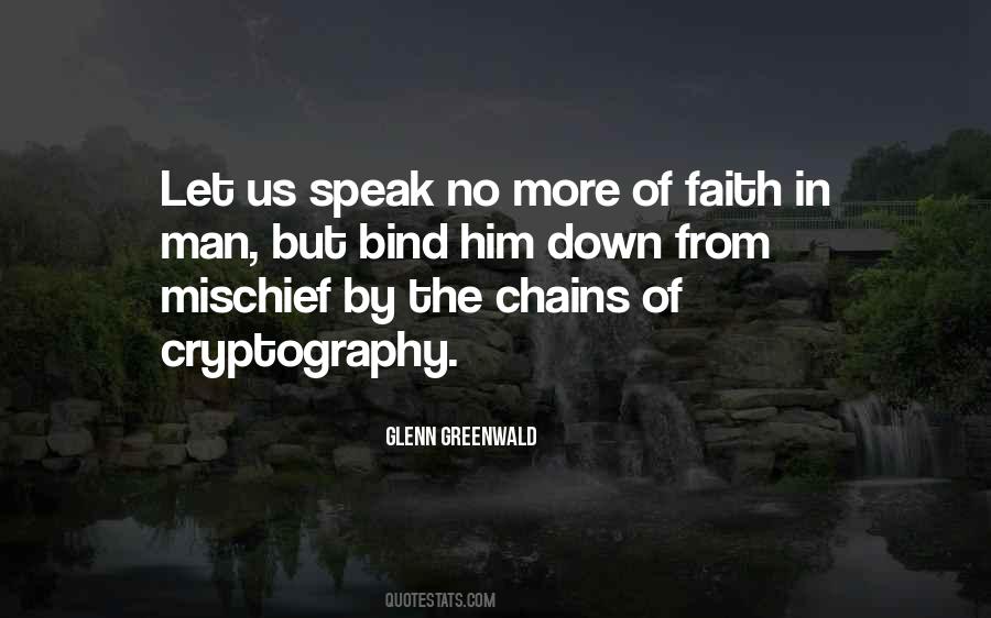 Chains That Bind Quotes #1056068