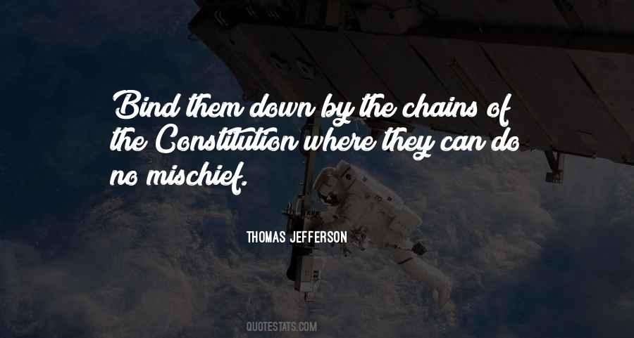 Chains That Bind Quotes #775252