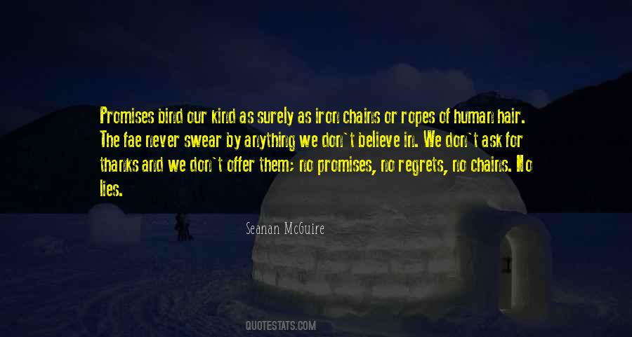 Chains That Bind You Quotes #108530