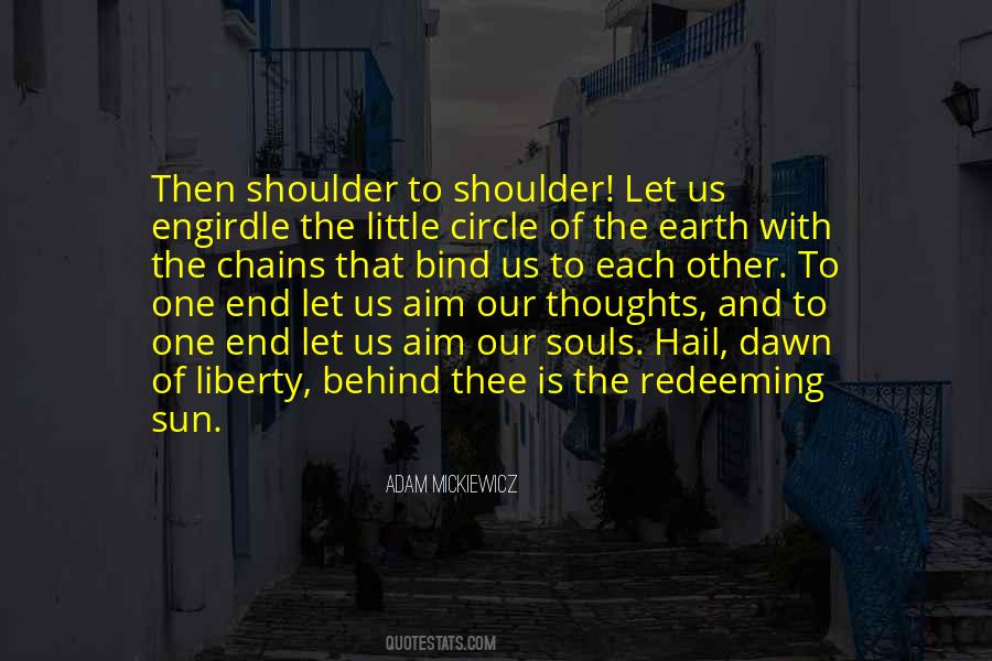 Chains That Bind You Quotes #1500482