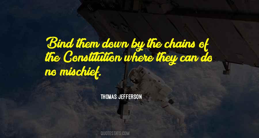 Chains That Bind You Quotes #775252