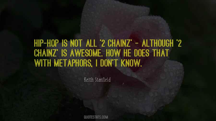 Chainz Quotes #700378