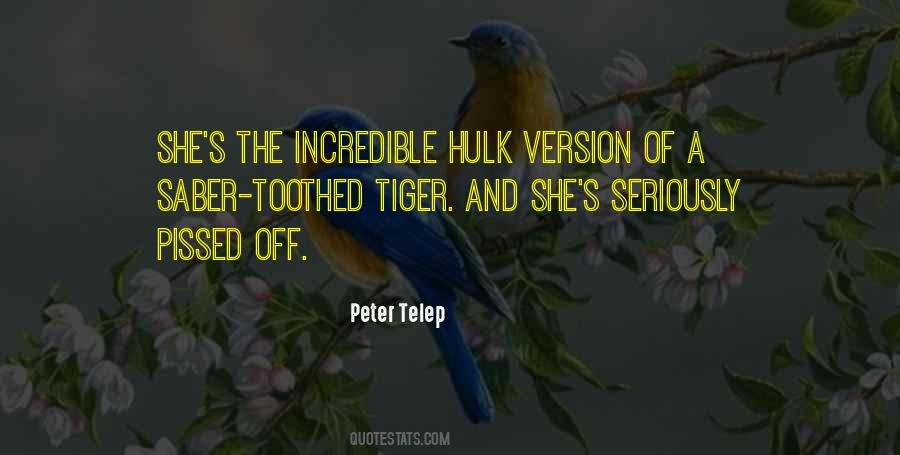 Saber Toothed Quotes #311824