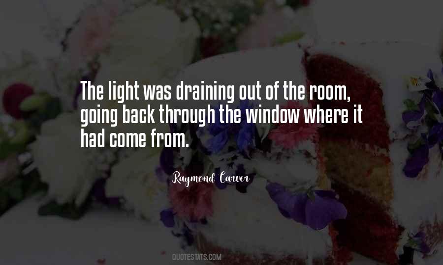 Quotes About Light Through A Window #1791113