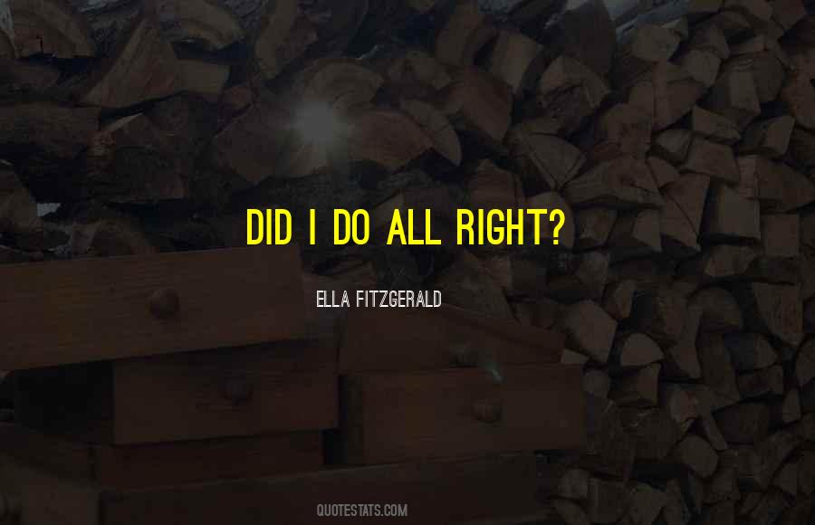 Yes But Said In A Really Long Sentence Quotes #749020