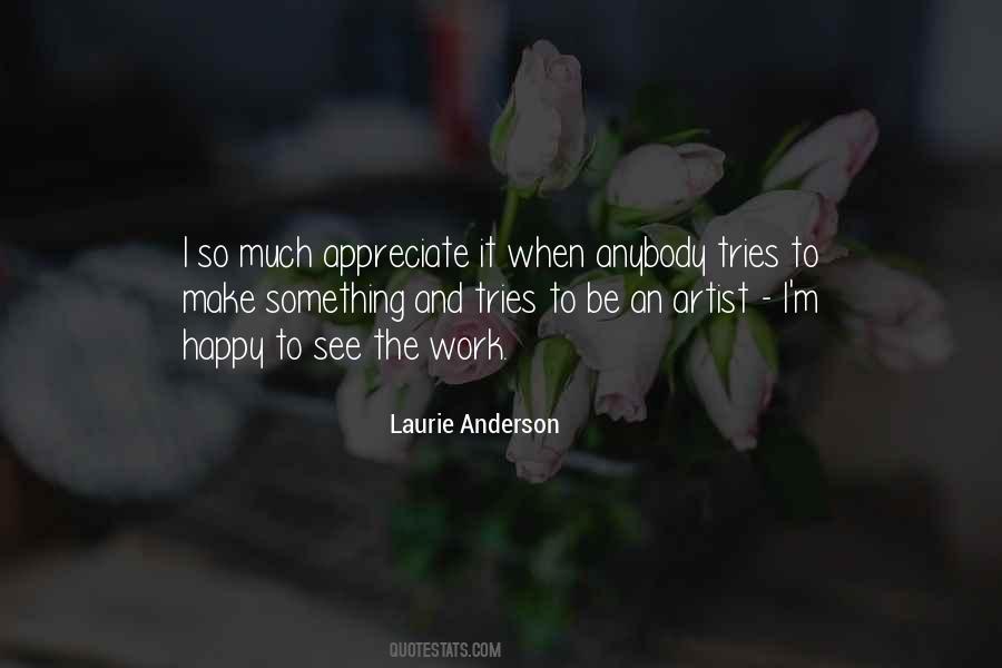Happy Artist Quotes #946548