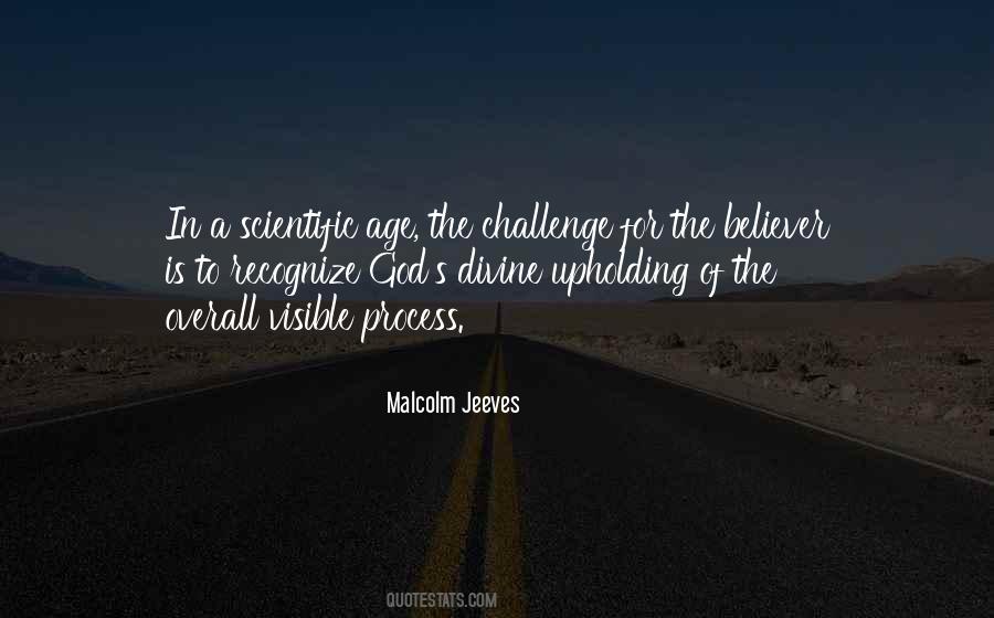 Challenge The Process Quotes #888871