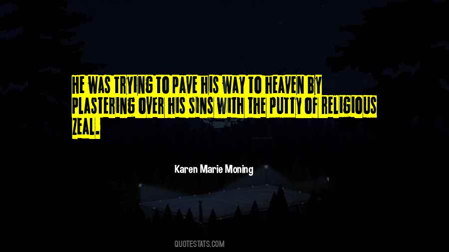 Religious Zeal Quotes #451912