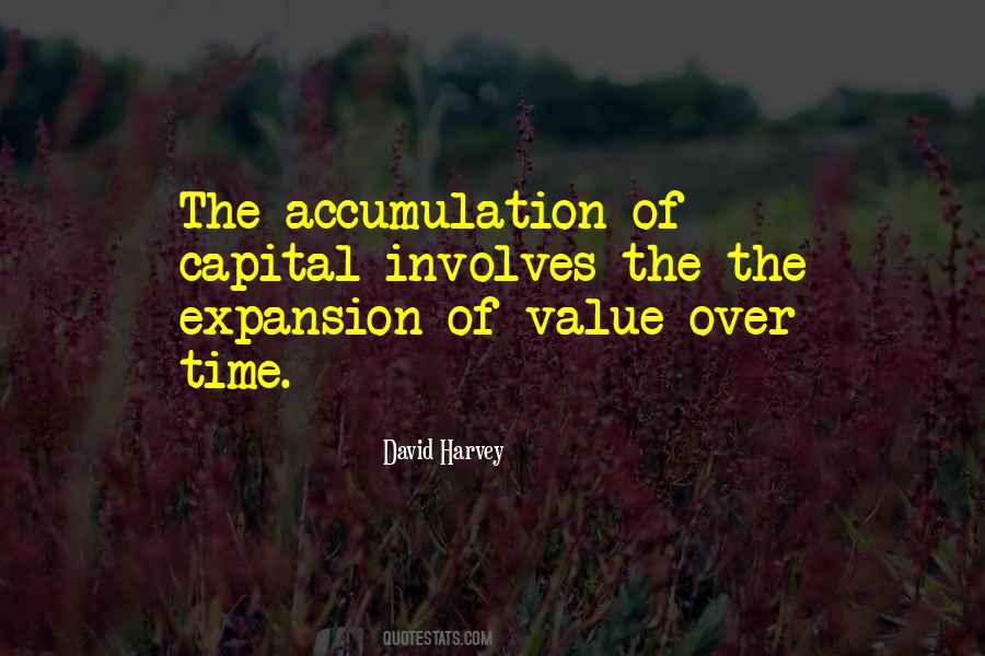 Capital Accumulation Quotes #1414642