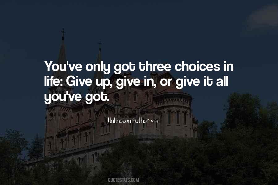 Challenges And Choices Quotes #1561115