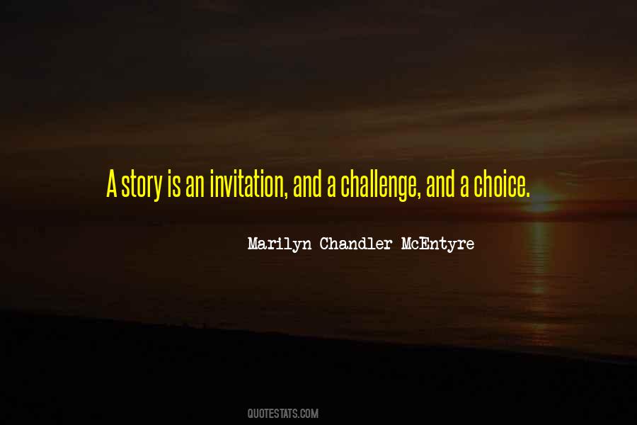 Challenges And Choices Quotes #531932