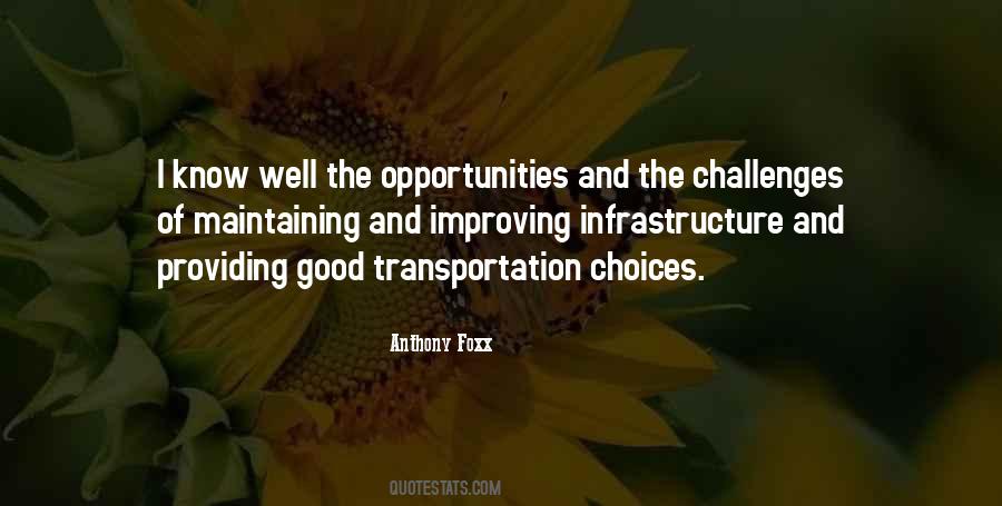 Challenges And Choices Quotes #783973