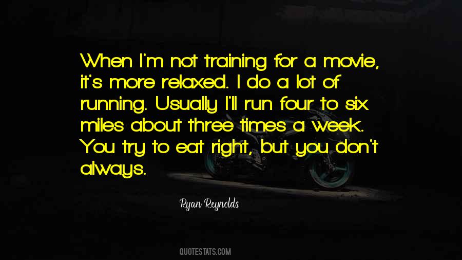 Should I Run Or Eat Quotes #332581