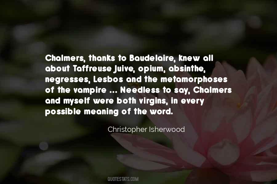 Chalmers Quotes #708906