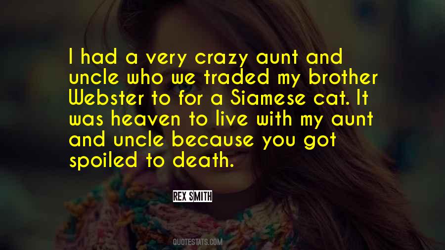 Uncles In Heaven Quotes #827430