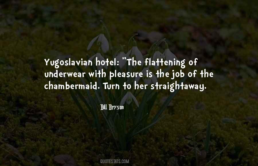Chambermaid Quotes #610271