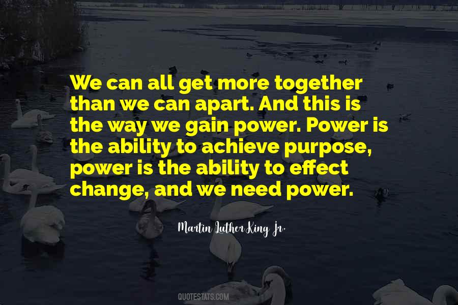 Power To Effect Change Quotes #1482693