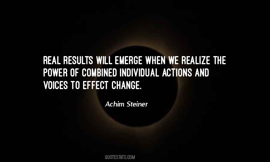 Power To Effect Change Quotes #1510738