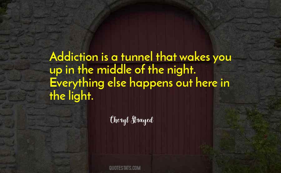 Quotes About Light At The End Of A Tunnel #1500921