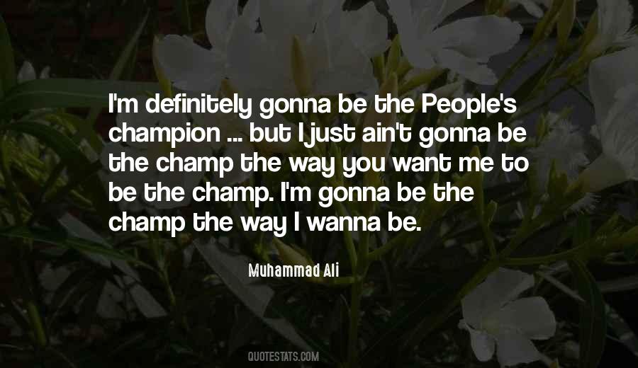 Champ Quotes #1508054