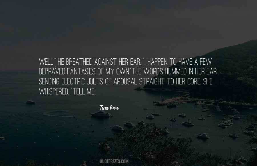 Zipless Fear Quotes #439284