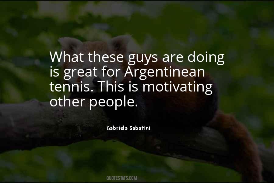 Sabatini Tennis Quotes #982647