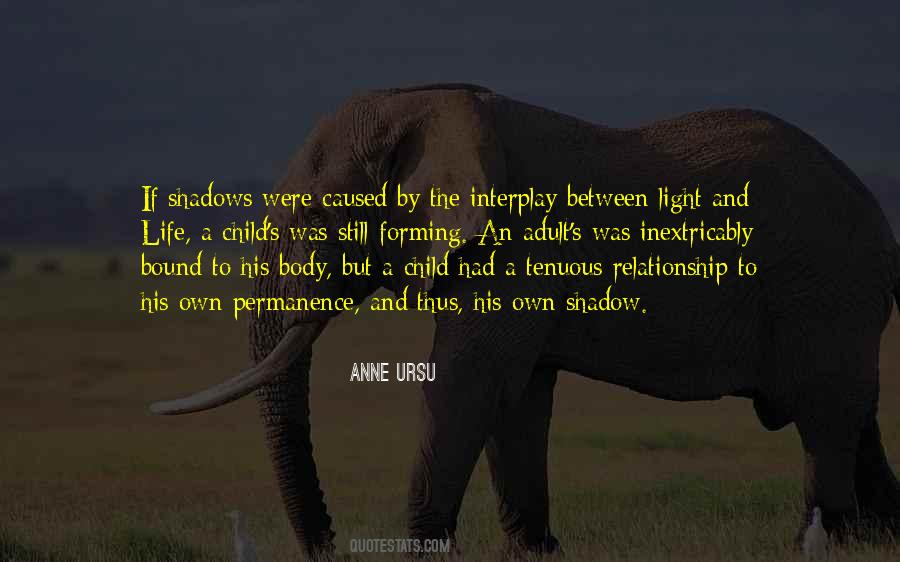 Quotes About Light And Life #768137