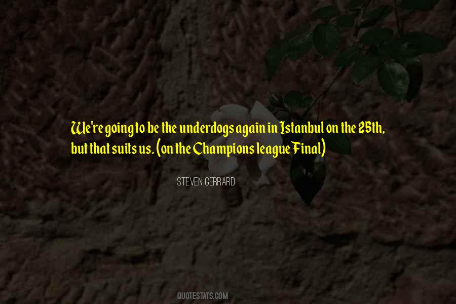 Champions League Final Quotes #829302