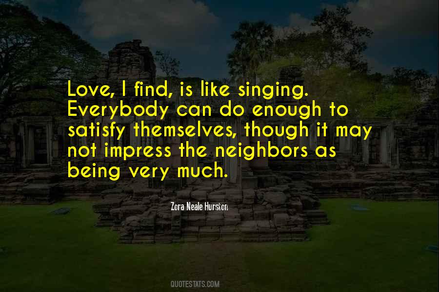 Zora Neale Hurston Love Quotes #1404017