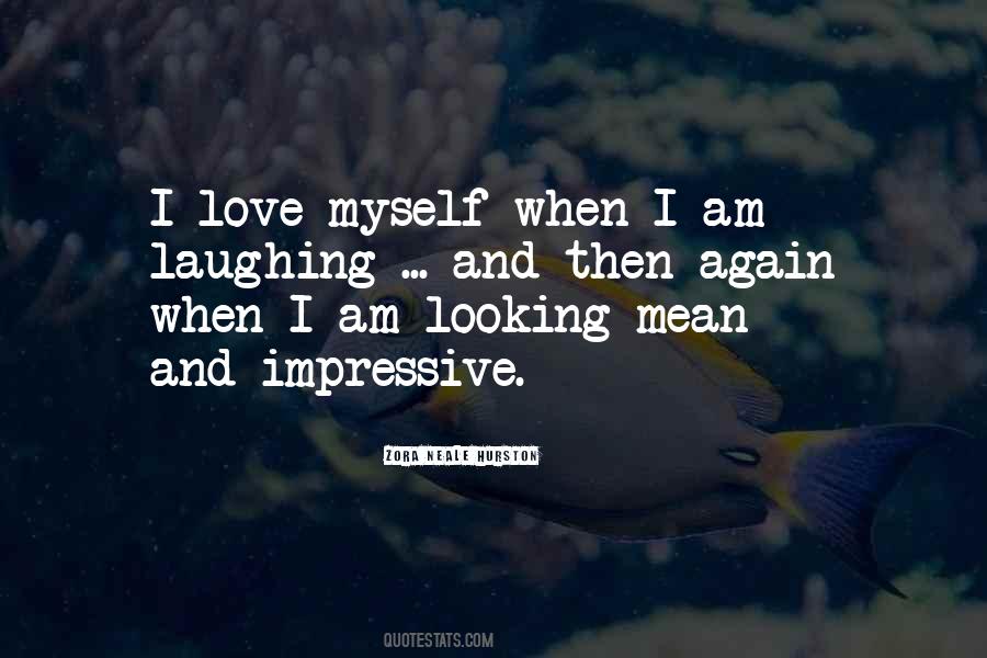 Zora Neale Hurston Love Quotes #655908