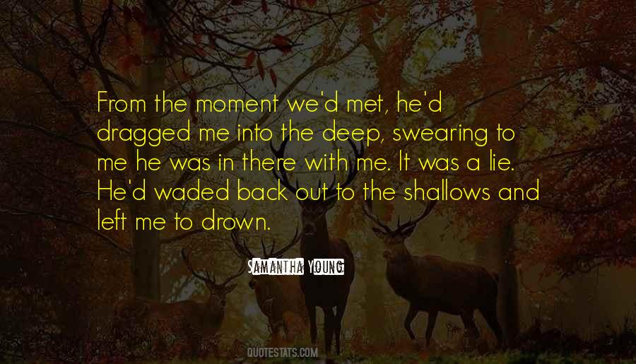 Moment We Met Quotes #308096