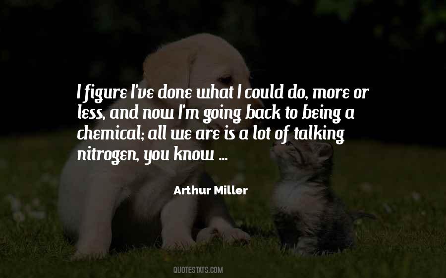 Nitrogen Are Quotes #1528500