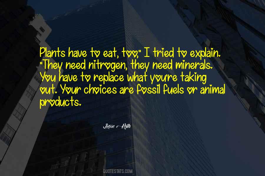 Nitrogen Are Quotes #1619015