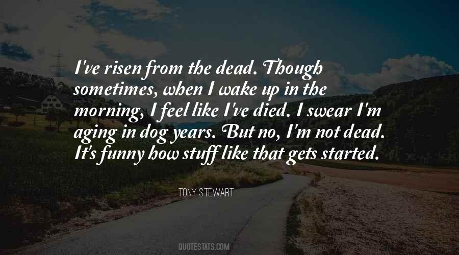 Wake The Dead Quotes #1328456