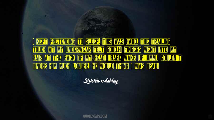 Wake The Dead Quotes #937369