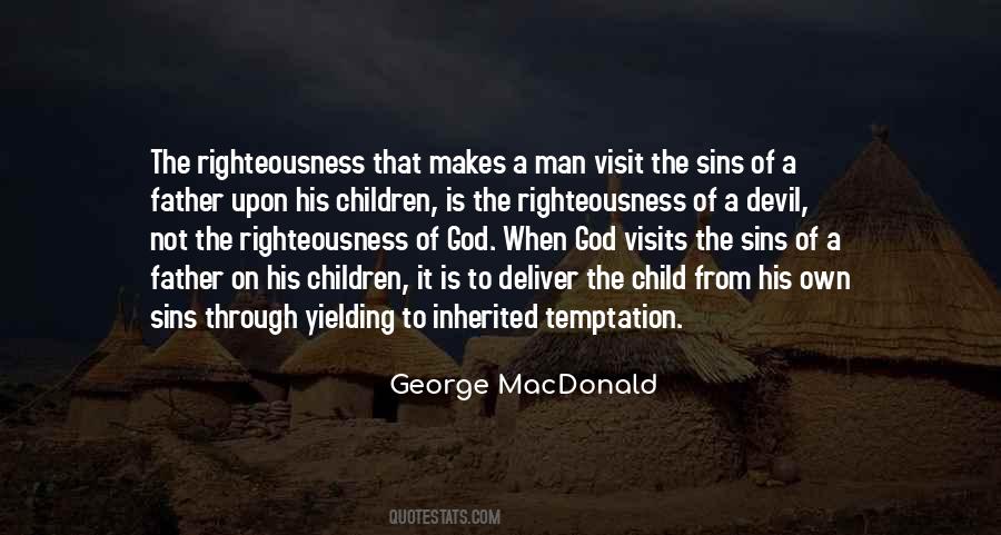 Quotes About The Righteousness Of God #1343880