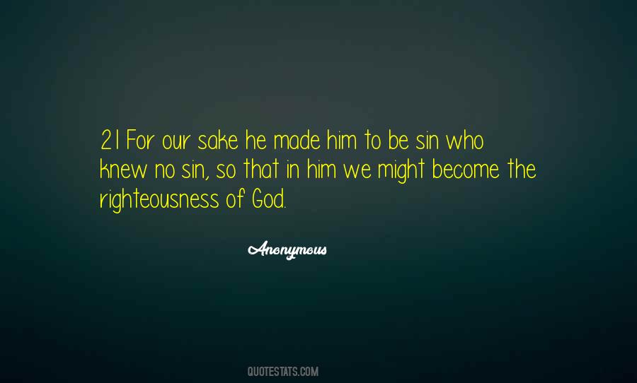 Quotes About The Righteousness Of God #1478381