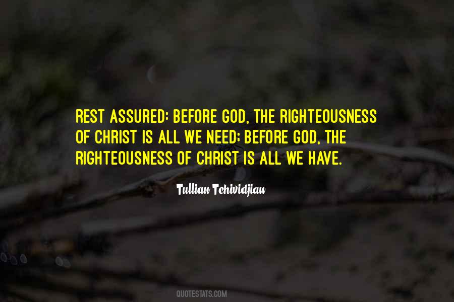 Quotes About The Righteousness Of God #498125