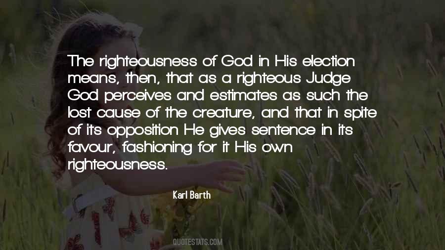 Quotes About The Righteousness Of God #760972