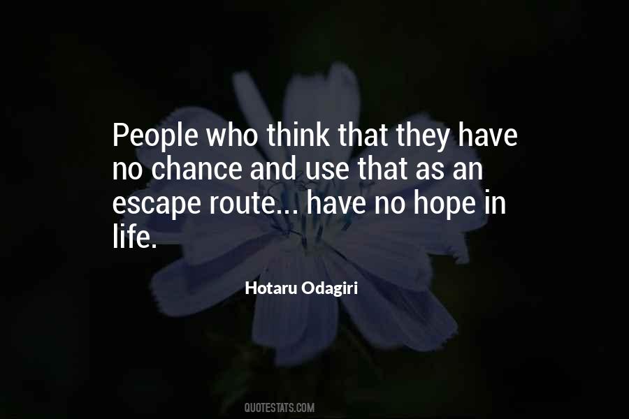 Chance And Hope Quotes #483519