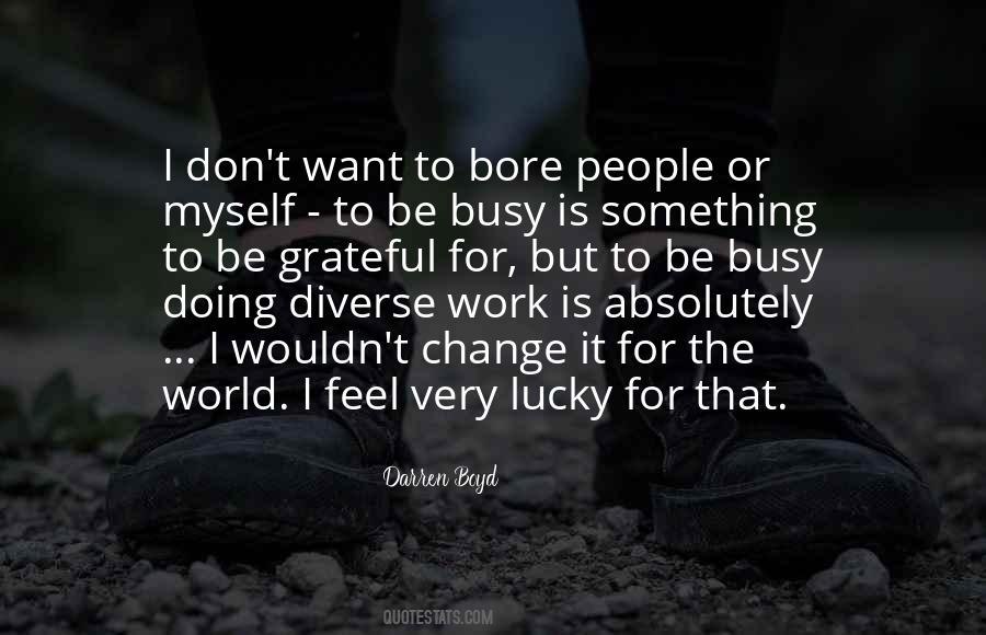 Diverse People Quotes #780308