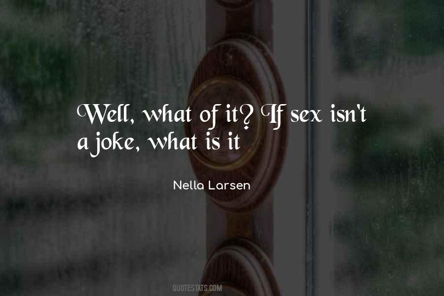 Sex Joke Quotes #716200